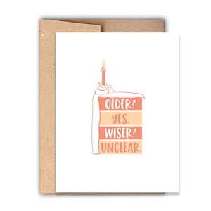 Älter? Ja. Weiser? Unklar. | Lustige Letterpress Geburtstagskarte | Kuchen-Liebhaber-Geburtstags-Karte