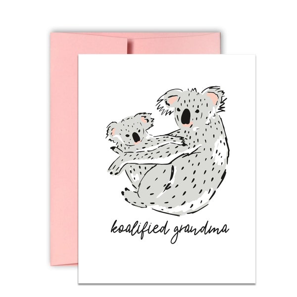 Koalified Grandma | Letterpress Mother's Day Card for Grandma | New Grandma Card