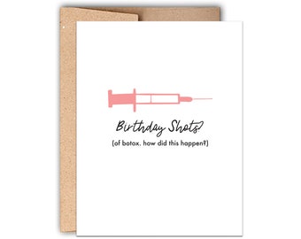Birthday Shots of Botox Letterpress Greeting Card, Funny Birthday Card, Birthday Gift, Happy Birthday, Birthday Shots, Birthday Botox