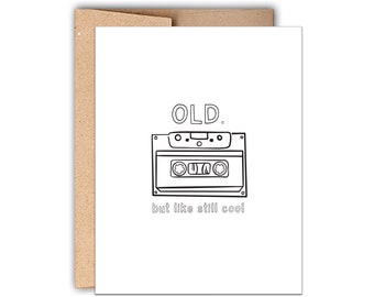 Birthday Letterpress Greeting Card: Old But Still Cool, Happy Birthday, Birthday Gift, Funny Birthday Card, Retro Birthday Card