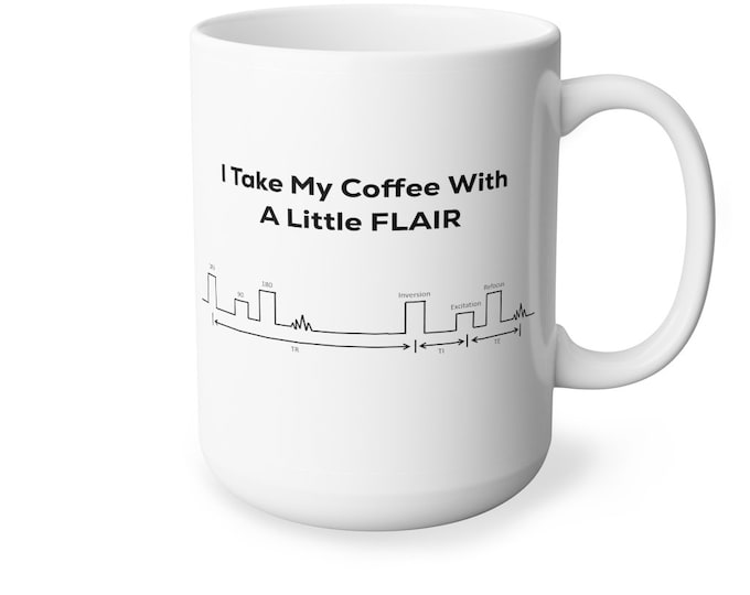 MRI Flair Sequence Mug: Rad Tech Gift