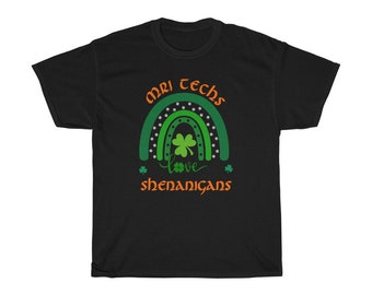 MRI Techs Love Shenanigans, St. Patrick's Day