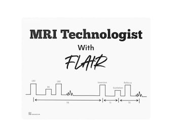 MRI Tech with FLAIR - Satin Posters (210gsm)