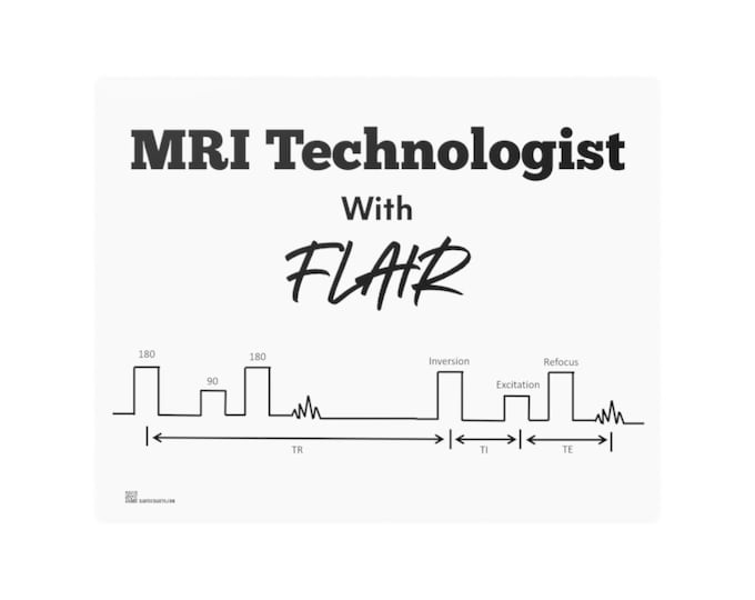 MRI Tech with FLAIR - Satin Posters (210gsm)