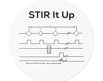 STIR It Up - Round Vinyl Stickers | Gift for MRI