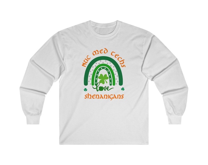 Nuc Med Techs Love Shenanigans Shirt, St. Patrick's Day
