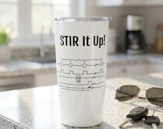 MRI STIR Coffee Tumbler, 20oz Insulated, Rad Tech Gift