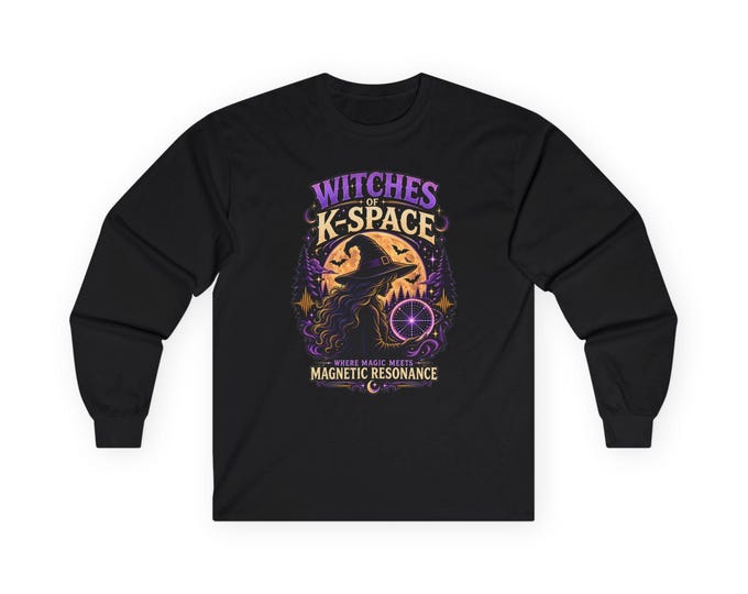 Witches of K-Space Long Sleeve Shirt – MRI Tech Halloween Tee, Radiology Witch Shirt