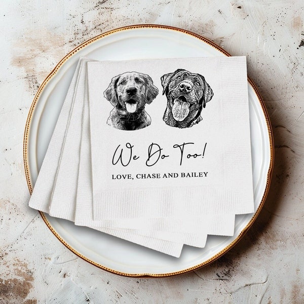 Personalized Dog Wedding Napkins, Custom Pet Cocktail Napkins,Custom Pet Napkin Bachelorette, Custom Pet Napkins,Custom Dog Portrait Napkins