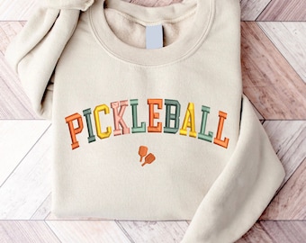 Embroidered Pickleball Sweatshirt, Embroidered sweatshirt,  Pickleballer Gift, Hoodie Gift For Pickleball Lover, Women Pickleball Sweatshirt