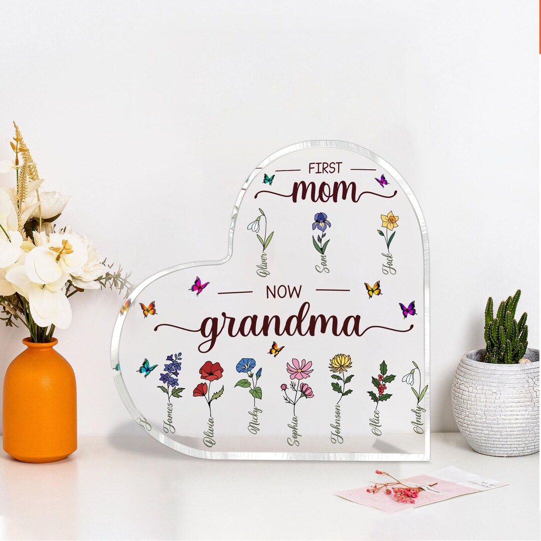 Custom First Mom Now Grandma Acrylic Plaque, Birth Month Flower, Gifts ...