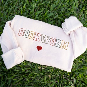 Embroidered Bookworm Sweatshirt, Bookish Sweatshirt, Book Lover Teacher Sweatshirt, Book Club Sweatshirt, Booktrovert Gift, Librarian Gift