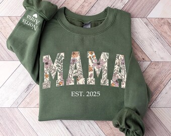 Custom Mama Floral Applique Sweatshirt – Personalized Mama Sweater – Gift for New Mom, Mother’s Day or Mama Gift for Women