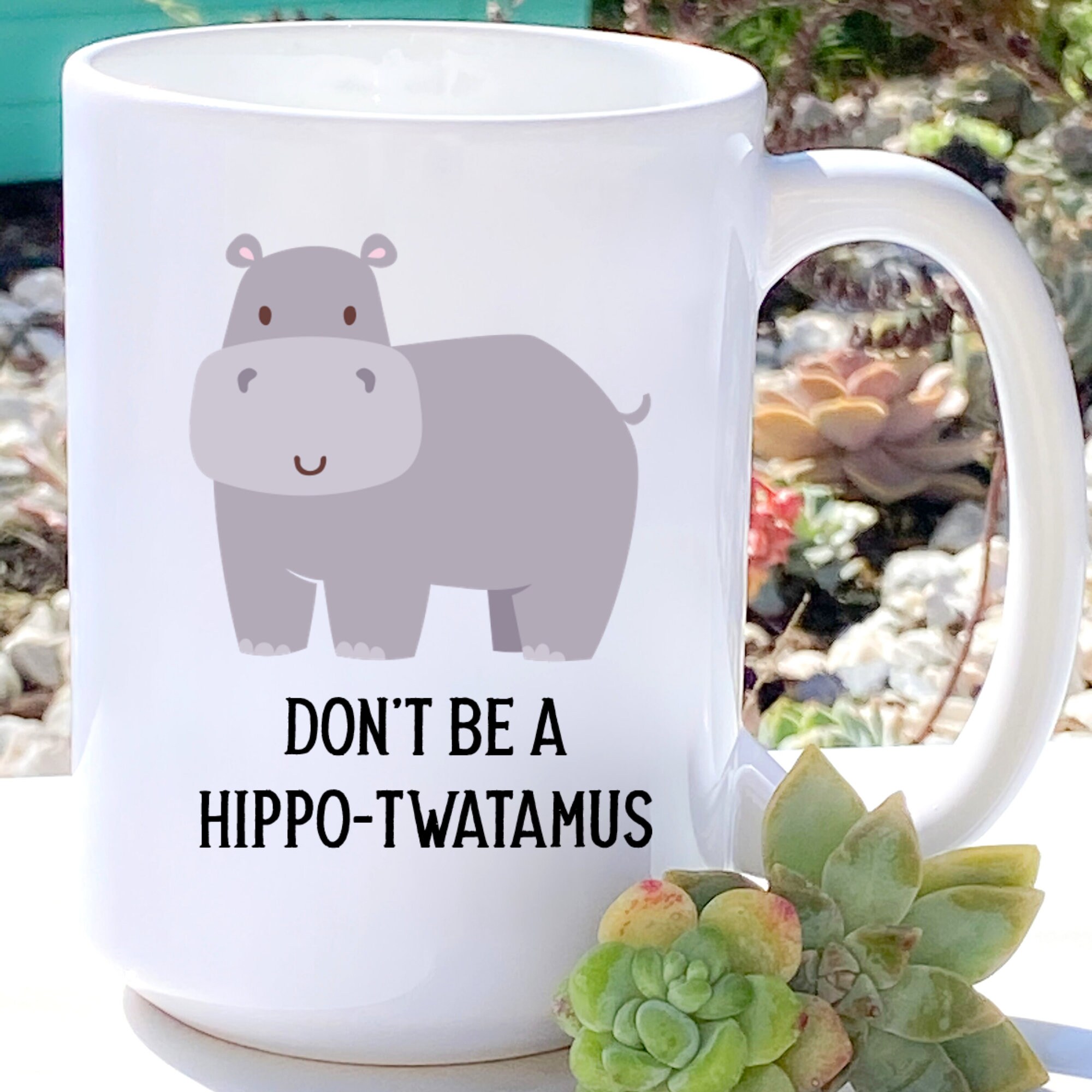 Hippo Mug Hippo Gifts Hippotwatamus Funny Mug Sarcastic Etsy