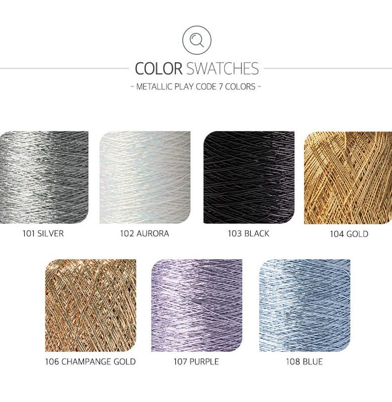 May include: Color swatches of metallic thread in seven colors: silver, aurora, black, gold, champagne gold, purple, and blue. Each color is labeled with a number and name. The image includes the text "COLOR SWATCHES - METALLIC PLAY CODE 7 COLORS -."