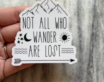 Not All Who Wander Sticker | Laptop Sticker | Notebook Sticker | Vinyl Sticker | Waterproof Sticker