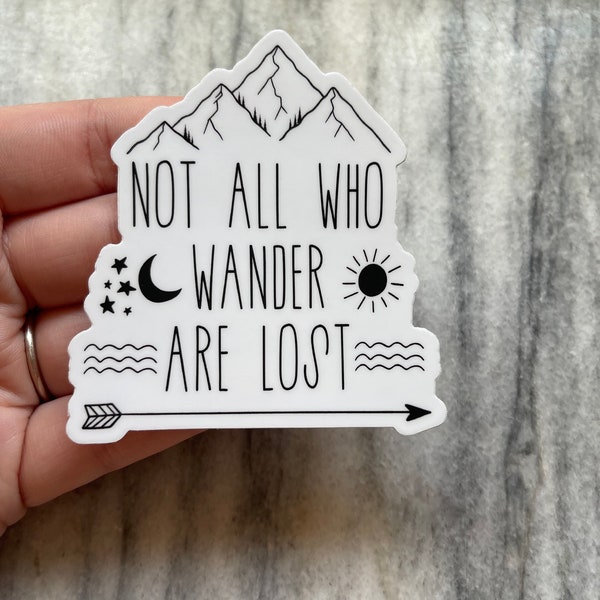 Not All Who Wander Sticker | Laptop Sticker | Notebook Sticker | Vinyl Sticker | Waterproof Sticker