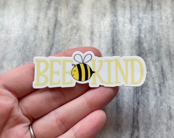 Bee Kind Sticker | Laptop Sticker | Notebook Sticker | Vinyl Sticker | Waterproof Sticker