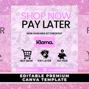 Puede incluir: Fondo de brillo rosa y blanco con un gráfico en blanco y negro de un carrito de compras, dinero y una alcancía. El texto "Shop Now Pay Later" está en blanco y negro. El texto "Now Available at Checkout" está en blanco y negro. El texto "Klarna." está en blanco sobre un fondo rosa. El texto "Buy Now" está en blanco y negro. El texto "Pay Later" está en blanco y negro. El texto "No Fees" está en blanco y negro. El texto "@socialmediahandle" está en blanco y negro. El texto "www.websiteaddressurl.com" está en blanco y negro. El texto "Editable Premium Canva Template" está en blanco y negro.