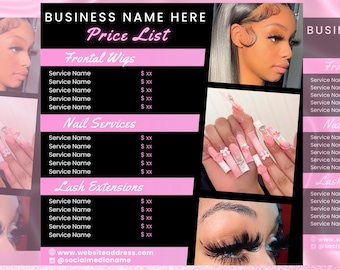 May include: A digital price list template featuring a black background with pink text and accents. It includes sections for Frontal Wigs, Nail Services, and Lash Extensions, with placeholders for service names and prices, plus website and social media contact info.