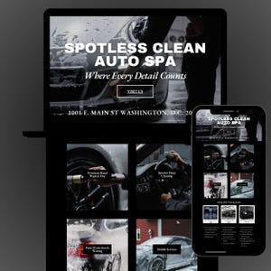May include: A website design for Spotless Clean Auto Spa, displayed on a laptop and a smartphone. The website features images of car washing and detailing services, with the text "SPOTLESS CLEAN AUTO SPA" and "Where Every Detail Counts".