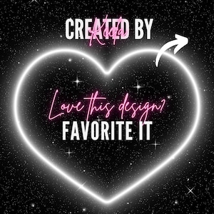 May include: A digital graphic with a glowing white heart shape on a black background filled with white stars. The text "CREATED BY" and a name are at the top, with "Love this design? FAVORITE IT" in the center.