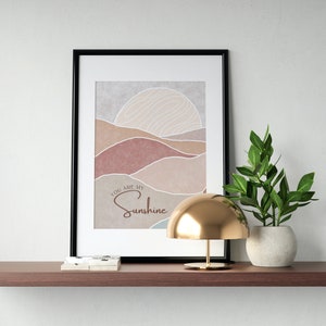 You Are My Sunshine Print, Nursery Wall Art, You are my Sunshine Artwork, Sun Nursery Artwork, Boho Nursery Artwork