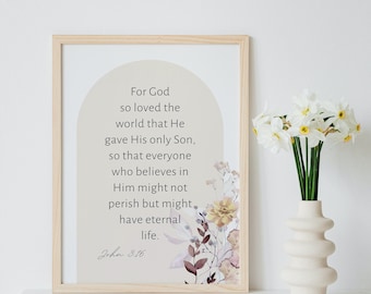 John 3:16 print, Bible verse art, For God so Loved the world print,  scripture art, Bible verse art, John 3 16 art, scripture art, bible art