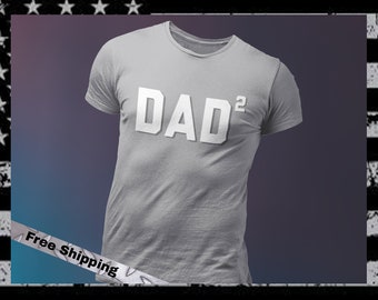 Dad Squared Shirt, Funny father's Day Gift, Dad of 2, Daddy Custom T-Shirt Gift, Dad Birthday Gift, Perfect Father's Day Shirt, Gift for Dad