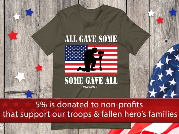 Army Green All Gave Some Some Gave All Patriotic Men S Etsy