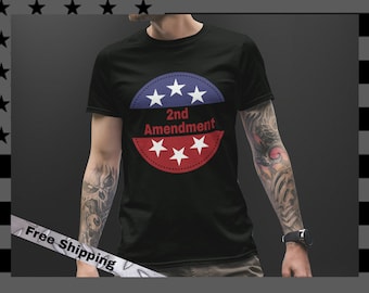 2nd Amendment America T-Shirt, Men's Second Amendment Shirt, Pro Gun Shirt, Gun Rights, Guns, Mens Gun Shirt, Shirt For Him, Gift For Him