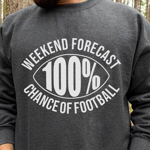 Football Season Sweatshirt for Dad, Funny Game Day Gift for Men, Super Bowl Tailgate Crewneck, Football Fan Outfit, College Football coach