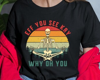 Funny Skeleton Yoga Shirt, Vintage Yoga Tee, Halloween Yoga Shirt, Sarcastic Meditation T-Shirt, Yoga Lover Gift, Funny Skeleton Tee