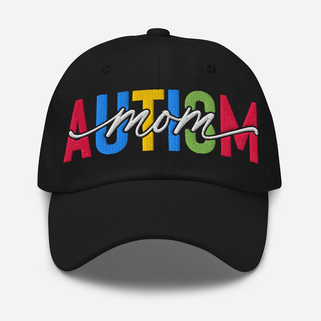 Autism Awareness Month Hat, Autism Mom Embroidery Hat, Neurodiversity ...