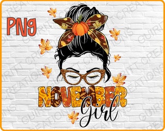 Ragazza di novembre PNG, halloween png, ragazza di novembre sublimazione istantanea png, panino disordinato di novembre png, compleanno di novembre, panino disordinato vita da mamma png