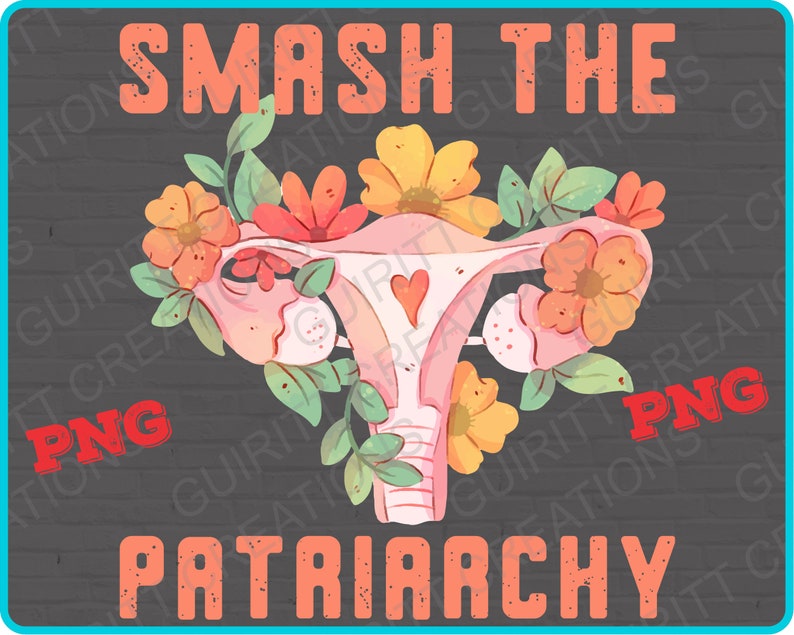 K&ouml;nnte beinhalten: Eine digitale Illustration einer Geb&auml;rmutter, die von Blumen umgeben ist. Der Text "SMASH THE PATRIARCHY" ist oben und unten im Bild in Orange geschrieben.