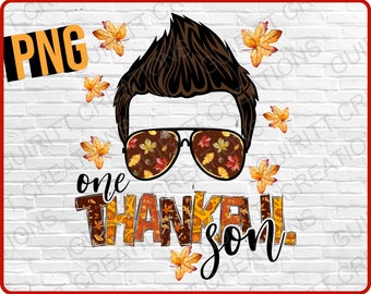 One thankful son png, thanksgiving png, one thankful don png, kids thanksgiving sublimation png