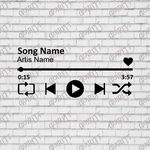 May include: Black graphic of a music player interface with the text "Song Name" and "Artis Name". Features include play, pause, skip, repeat, and shuffle icons, along with a progress bar and a heart symbol.