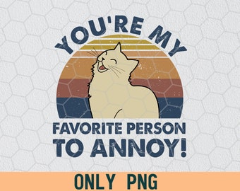 Multimedia Watercolor Funny Love Valentine Card You are my favorite person to annoy