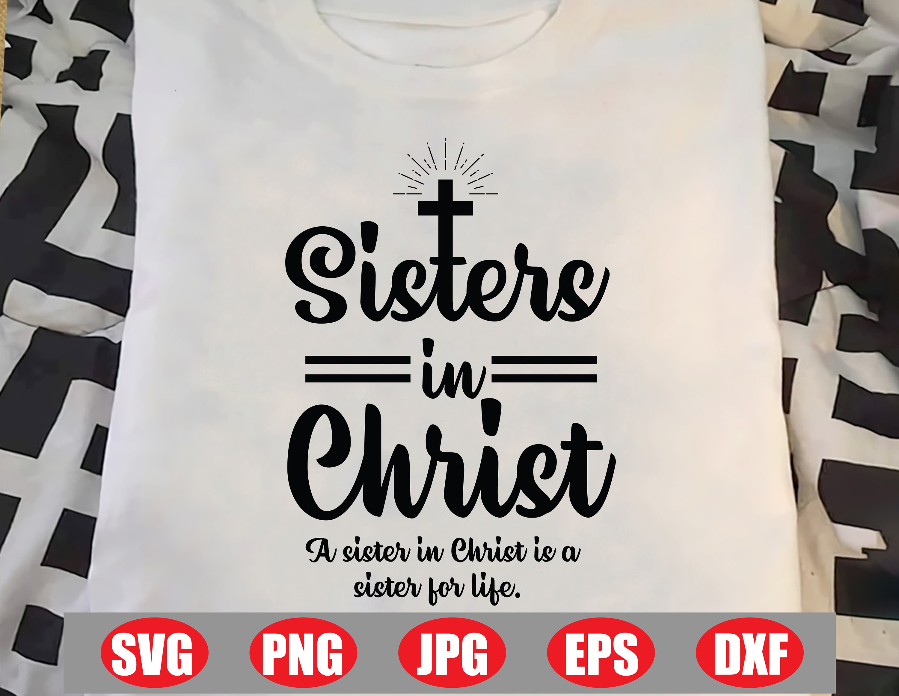 sisters in christ t shirts