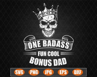 Download Badass Bonus Dad Etsy