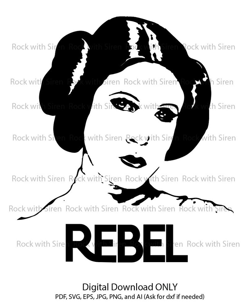 Fan Art From Star Wars Pdf Jpg Layered Color Svg And Pdf Princess Leia Rebel Version File For Cricut Silhouette Png Digital Art Collectibles Tripod Ee
