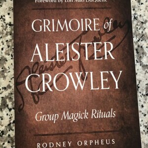 Grimoire von Aleister Crowley: Group Magick Rituals