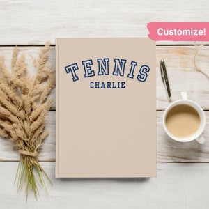 Tennis Notebook, Gift for Tennis Player, Custom Tennis Journal, Personalized Memory Book, Hardcover Notebook, Tennis Mom Tennis Team Gift