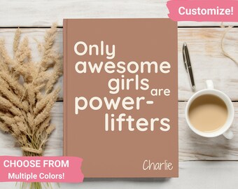 Powerlifting Girl Gift, Personalized Powerlifter Journal, Weightlifting Coach Gift, Powerlifter Gift, Powerlifting Team, Hardcover Notebook