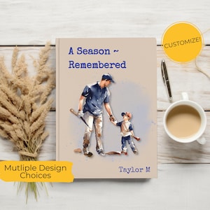 May include: A beige book cover with the title "A Season Remembered" and an illustration of a father and son in baseball attire. The book has the text "Customize!" on a yellow circle and "Multiple Design Choices" on a yellow banner.