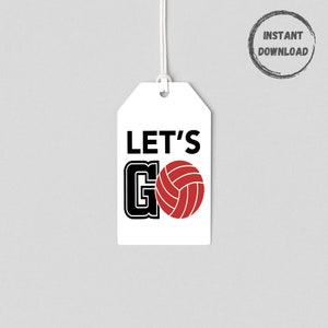 Volleyball Snack Bag Tag, Printable Tags, Team Gift Tag, Team Treat Tag, Game Day Tag, Red Black, Party Favor, Let&#39;s Go, Digital Download