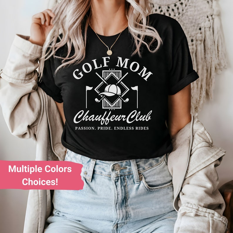 Woman wearing black “Golf Mom Chauffeur Club” t-shirt with golf club graphic. Stylish, funny golf mom shirt, available in multiple colors and styles.