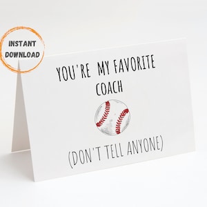 Carte drôle d'entraîneur de baseball, carte imprimable, téléchargement numérique, carte d'équipe de baseball, cadeau d'entraîneur, mon entraîneur préféré, carte de remerciement du meilleur entraîneur