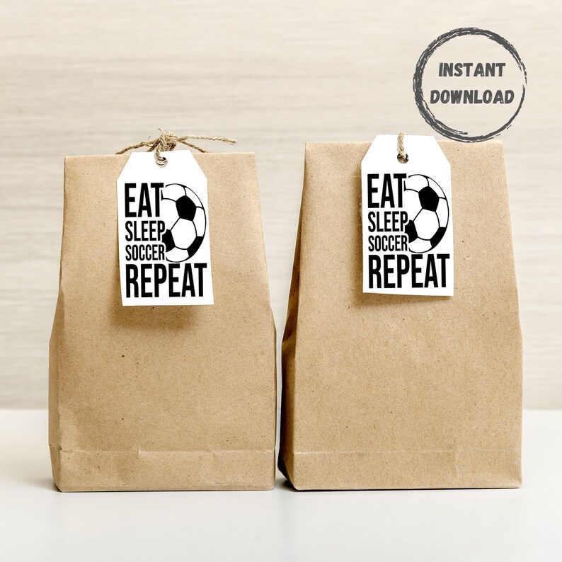 Soccer Goody Bag Tag Printable Tags Eat Sleep Repeat Gift - Etsy